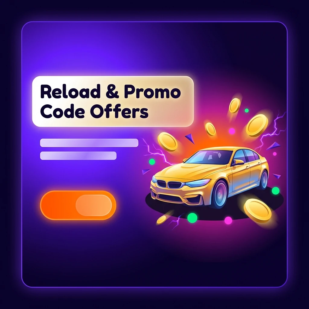 Reload & Promo Code Offers